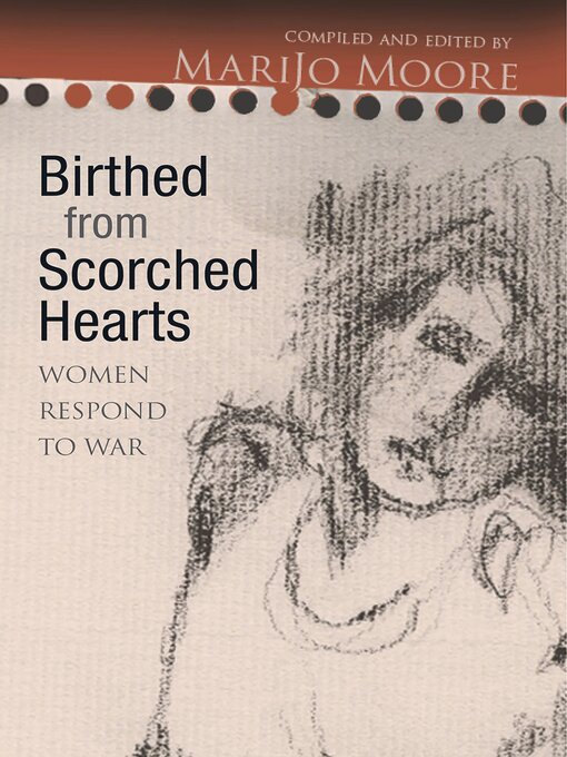 Title details for Birthed from Scorched Hearts by MariJo Moore - Available